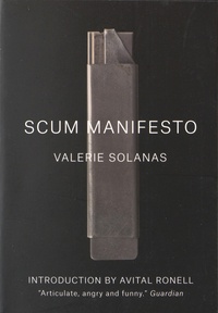 Valerie Solanas - SCUM Manifesto.