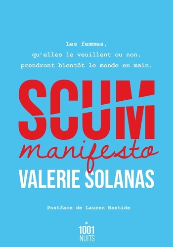 Valerie Solanas - Scum Manifesto.