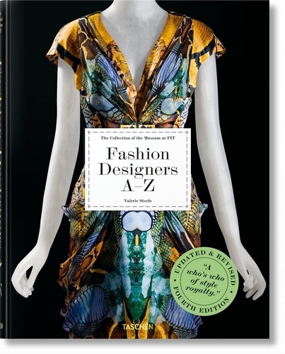 Fashion Designers A–Z. The Collection of the Museum at FIT