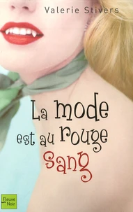 La mode est au rouge sang