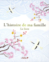 L'histoire de ma famille