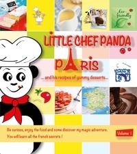 Valérie Tanvier - Little Chef Panda Paris… - and his recipes of yummy desserts.