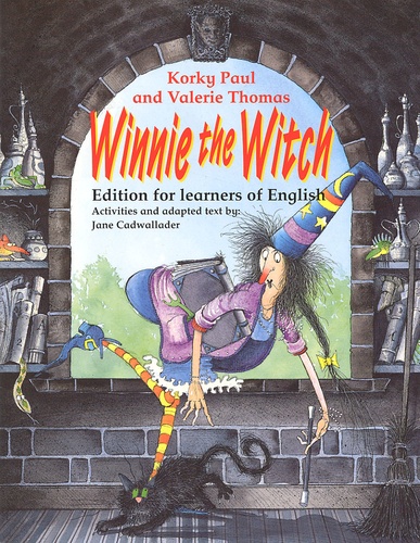 Valerie Thomas et Korky Paul - Winnie the witch - Edition for learners of English.