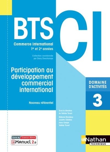 Valérie Tirvert et Mélanie Blondeau - Participation au développement commercial international BTS CI 1re et 2e années - Domaine d'activités 3.