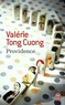 Valérie Tong Cuong - Providence.