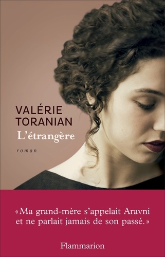 Valérie Toranian - L'étrangère.