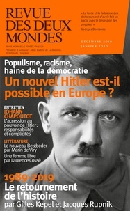 Valérie Toranian - Revue des deux Mondes Décembre 2019 : Un nouvel Hitler est-il possible en Europe ?.