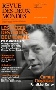 Valérie Toranian - Revue des deux Mondes Février-mars 2018 : Les pièges des droits de l'homme.