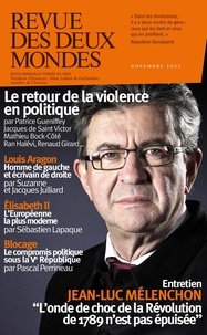 Valérie Toranian - Revue des deux Mondes Novembre 2022 : Le retour de la violence en politique.
