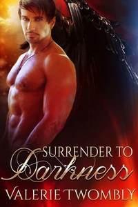 Surrender To Darkness (Ergib dich der Dunkelheit)