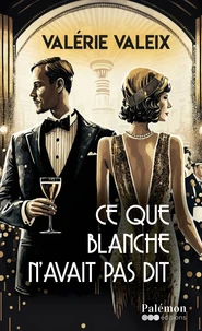 Ce que Blanche n’avait pas dit