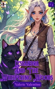 Lyssandra and the Whispering Woods