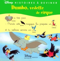 Valérie Videau - Dumbo, vedette de cirque.