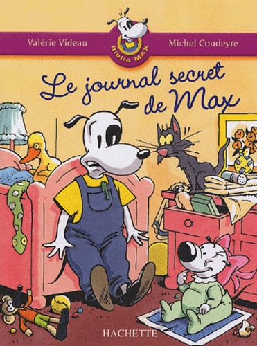 Valérie Videau - Le journal secret de Max.