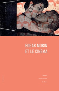 Valérie Vignaux - Edgar Morin et le cinéma.