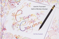 Valérie Weishar-Giuliani et Camille Tisserand - Crayon crayonne.