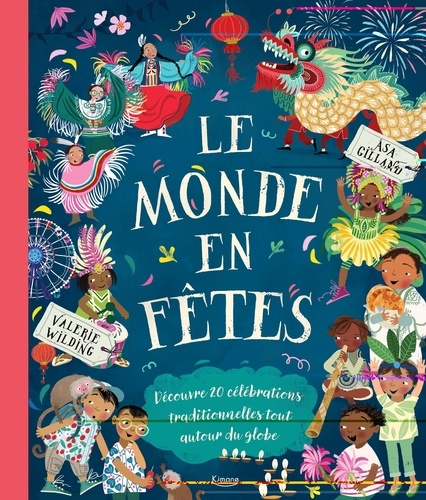 Le monde en fêtes