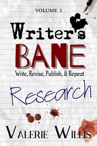  Valerie Willis - Research - Writer's Bane, #1.