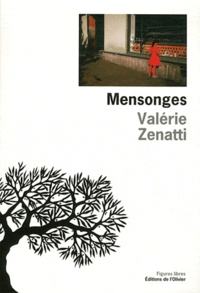 Valérie Zenatti - Mensonges.
