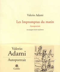 Valerio Adami - Les impromptus du matin - Autoportrait.