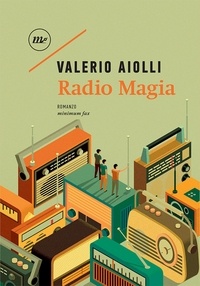 Valerio Aiolli - Radio Magia.