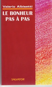 Le bonheur pas à pas