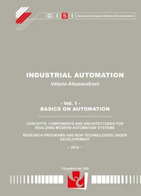 Industrial Automation vol. 1 - Basics on Automation