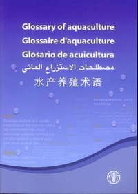 Valerio Crespi et André Coche - Glossary of aquaculture (Ar/Ch/En/Fr/Es) with CD-ROM.