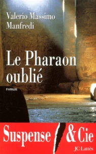 Le Pharaon Oublie
