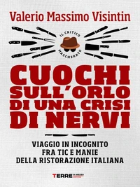 Cuochi sull'orlo di una crisi di nervi