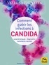 Valério Pignatta - Comment guérir les infections à Candida - Caractéristiques - diagnostics - traitements naturels.