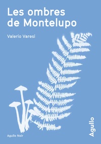 Valerio Varesi - Les ombres de Montelupo.