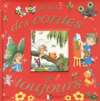 Je lis des contes de toujours