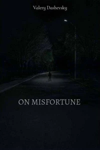 ON MISFORTUNE