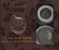 Valéry Drouet - Chocolat - Coffret composé d'un livre de 40 recettes avec un service à fondue.