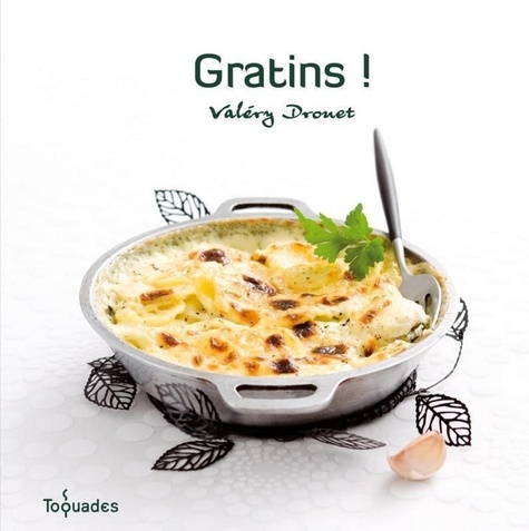 Valéry Drouet - Gratins !.