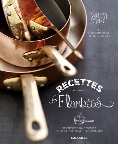 Recettes flambées