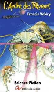 L'arche des rêveurs