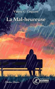 La mal-heureuse