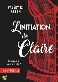 Linitiation de Claire - Lintégrale.pdf