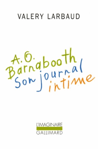 AO Barnabooth. Son journal intime