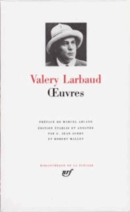 Valery Larbaud - OEuvres.