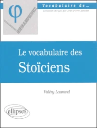 Le vocabulaire des Stoïciens