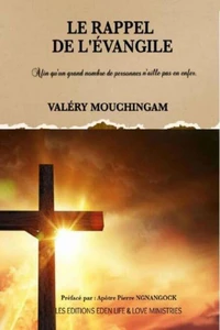 LE RAPPEL DE L'EVANGILE: Afin qu’un grand nombre de personnes n’aille pas en enfer
