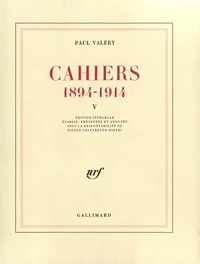 Cahiers 1894-1914