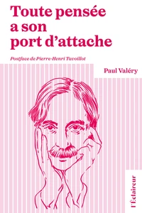 Toute pensée à son port d'attache