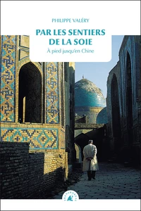 Par les sentiers de la soie