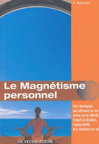 Valéry Ramponi - Le magnétisme personnel.
