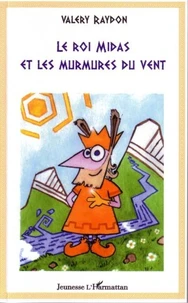 Le roi Midas et les murmures du vent