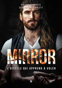 Mirror - Tome 2